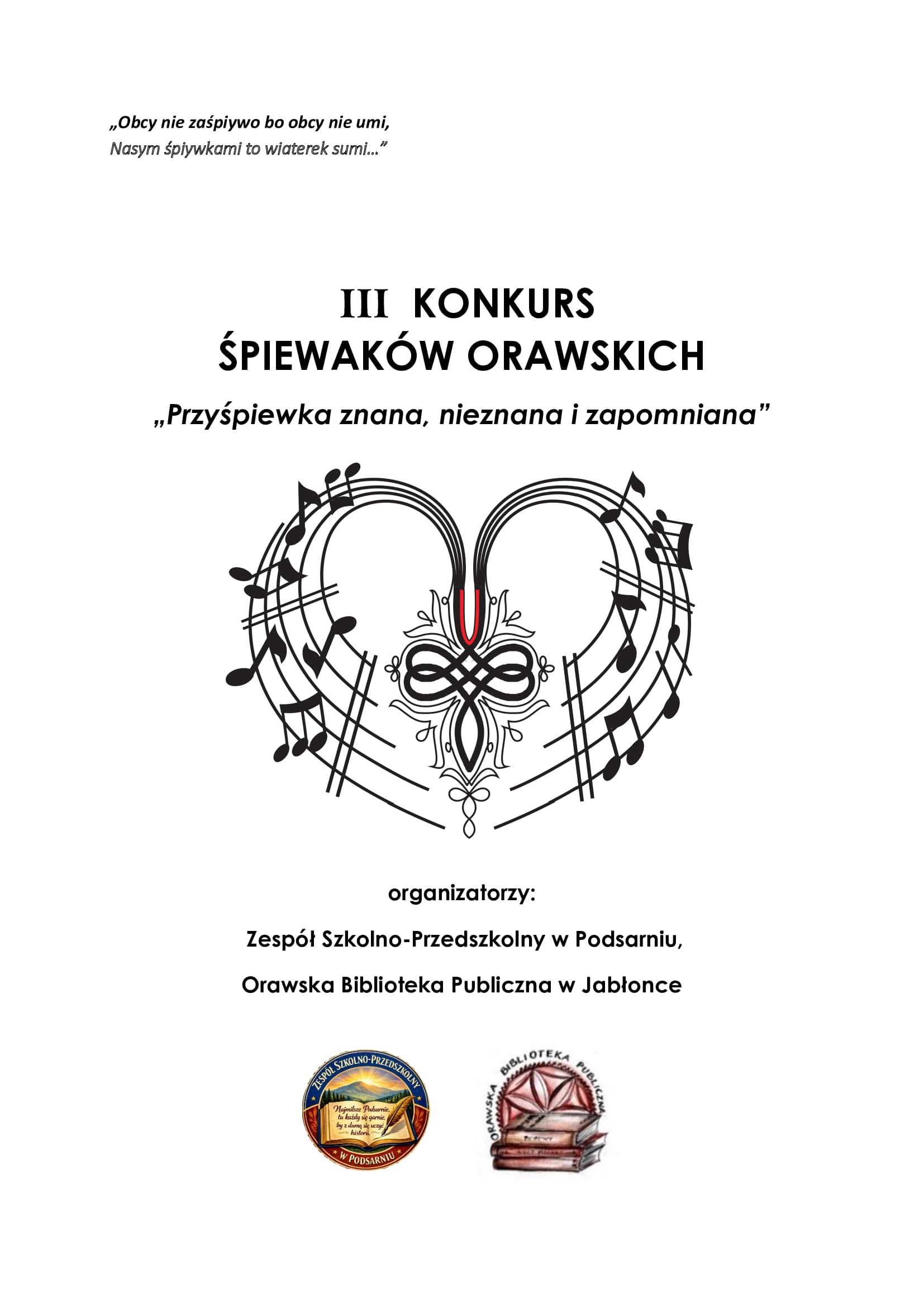 III KONKURS ŚPIEWAKÓW ORAWSKICH „Przyśpiewka znana, nieznana i zapomniana”