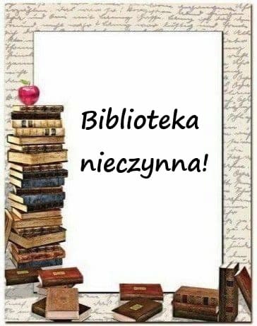 Informacja - 10 listopada biblioteki nieczynne